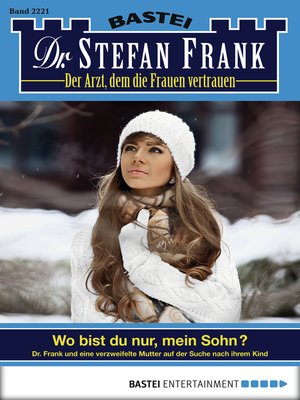 cover image of Dr. Stefan Frank--Folge 2221
